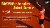 Tu veux devenir “ramasseur de balles”?